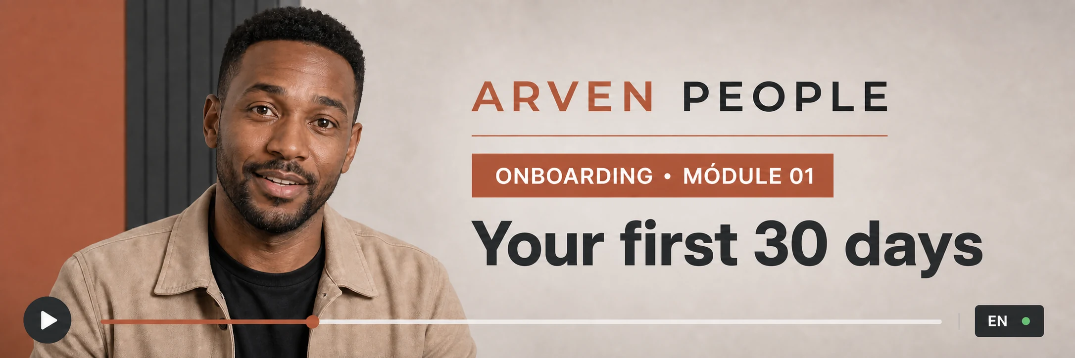 ARVEN PEOPLE digital spokesperson presenting the Your first 30 days onboarding module